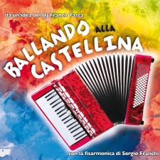 Ballando alla Castellina - Sergio Franchi Ballando alla Castellina - Sergio Franchi