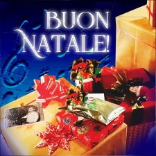 BUON NATALE ! HAPPY ITALIAN CHRISTMAS ! BUON NATALE ! HAPPY ITALIAN CHRISTMAS !