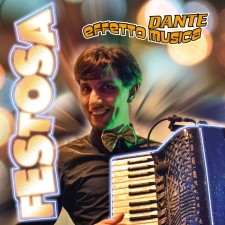 FESTOSA - DANTE EFFETTO MUSICA FESTOSA - DANTE EFFETTO MUSICA