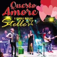 QUESTO AMORE - I FIGLI DELLE STELLE QUESTO AMORE - I FIGLI DELLE STELLE