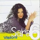 Sara 6 : Visioni Sara 6 : Visioni