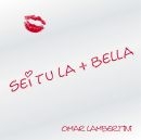 Sei tu la più bella Sei tu la più bella