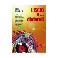 Liscio e... dintorni! Liscio e... dintorni!
