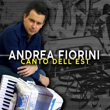 CANTO DELL'EST - ANDREA FIORINI CANTO DELL'EST - ANDREA FIORINI