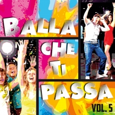 BALLA CHE TI PASSA vol.5 BALLA CHE TI PASSA vol.5