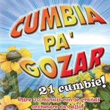 Cumbia pa' gozar Cumbia pa' gozar