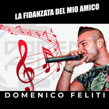 Domenico Feliti - La fidanzata del mio amico Domenico Feliti - La fidanzata del mio amico
