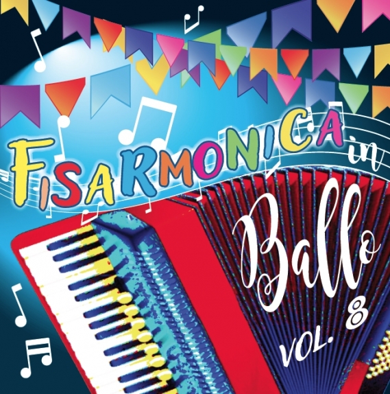 FISARMONICA IN BALLO vol. 8 FISARMONICA IN BALLO vol. 8