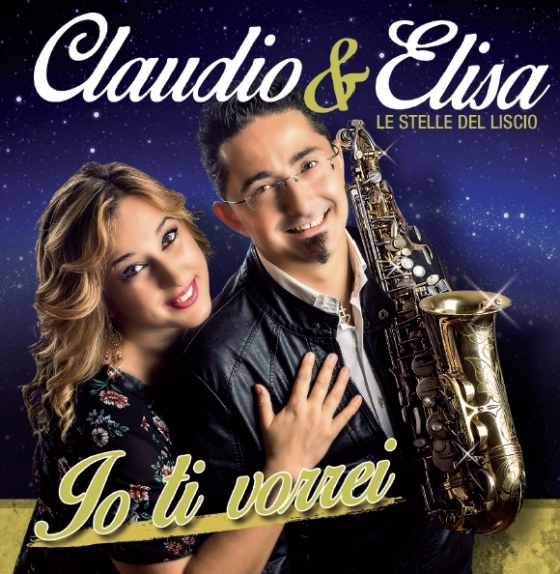 Claudio & Elisa - Io ti vorrei Claudio & Elisa - Io ti vorrei