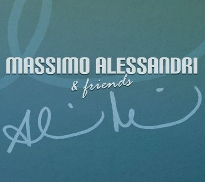 Massimo Alessandri & Friends Massimo Alessandri & Friends