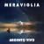 ARGENTO VIVO - MERAVIGLIA ARGENTO VIVO - MERAVIGLIA