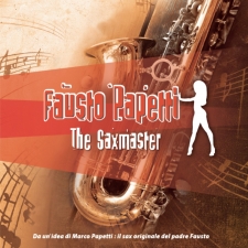 Fausto Papetti - The saxmaster Fausto Papetti - The saxmaster