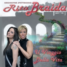 Rita Braida - Il viaggio della vita Rita Braida - Il viaggio della vita