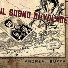 Andrea Buffa - Il sogno di volare Andrea Buffa - Il sogno di volare