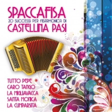 SPACCAFISA - 20 successi per fisarmonica SPACCAFISA - 20 successi per fisarmonica